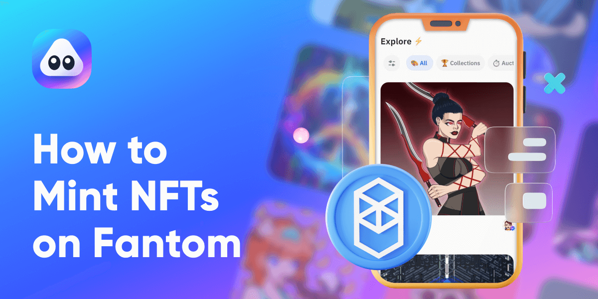 How to Mint and Earn with your own NFTs on FTM