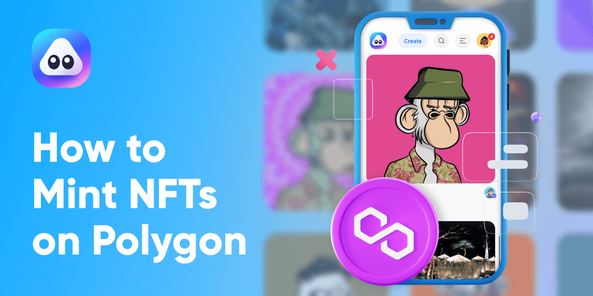 How to Mint and Earn with your own NFTs on Polygon