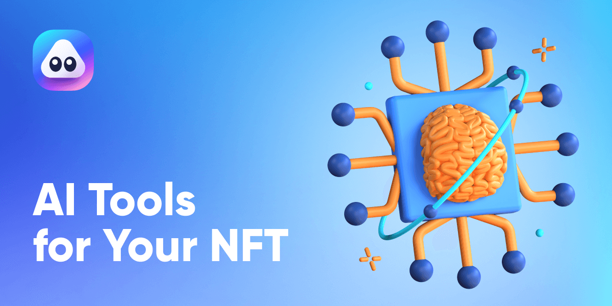 Best AI Art Generator Tools for Elevating Your NFT Game