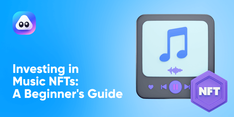 Investing in Music NFTs: A Beginner`s Guide (2023)